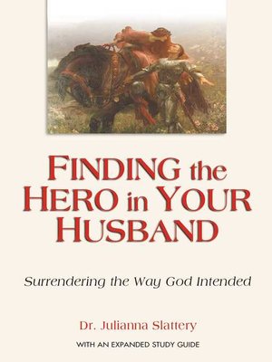 cover image of Finding the Hero in Your Husband